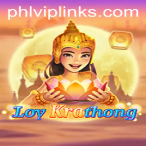 Exploring the Thrilling World of LoyKrathong: The Rise of Phlvip